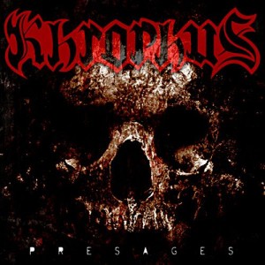 Khrophus - Presages (2009)