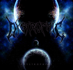 Dystrophic - Dystrophic (2010)
