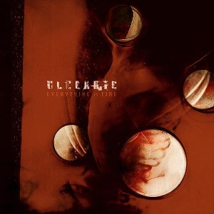 Ulcerate - Everything Is Fire (2009)