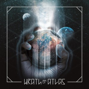 Wrath Of Atlas - Wrath Of Atlas (2013)