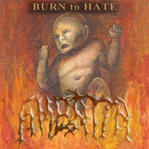 Amentia - Burn To Hate (2007)