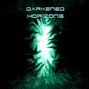 Darkened Horizons - Darkened Horizons (2011)