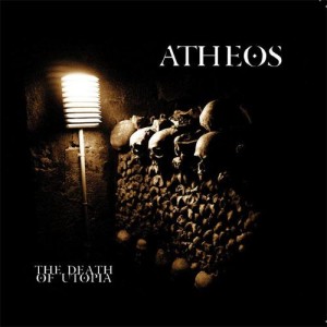 Atheos - The Death Of Utopia (2009)