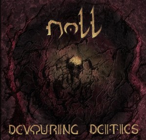 Nott - Devouring Deities (2012)