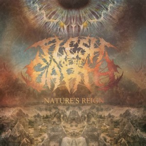 Flesh Of The Earth - Nature's Reign (2013)