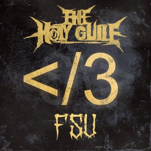The Holy Guile - FSU (2013)