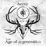 Hectic — Age Of Regeneration (2014)