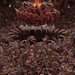 Grace Disgraced — Enthrallment Traced (2012)