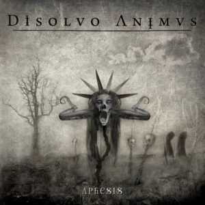 Disolvo Animus — Aphesis (2012)