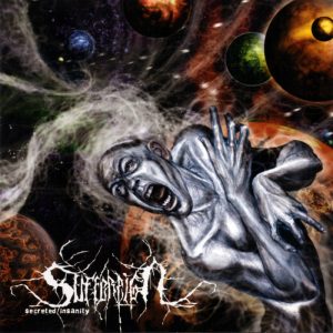 Suffereign — Secreted Insanity (2006)