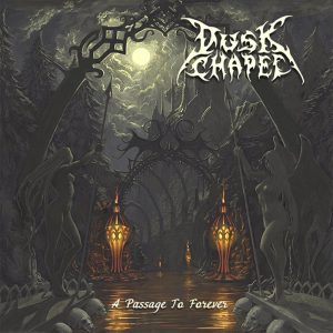 Dusk Chapel — A Passage To Forever (2010)