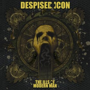 Despised Icon — The Ills Of Modern Man (2007) | Technical Death Metal