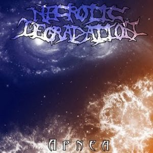 Necrotic Degradation — Apnea (2010)