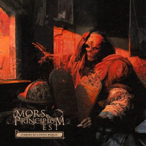 Mors Principium Est — Embers Of A Dying World (2017)