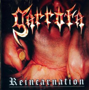 Garrota — Reincarnation (2006)