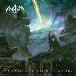 Anakim — Monuments To Departed Words (2017)