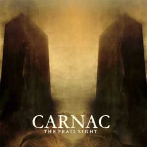 Carnac — The Frail Sight (2015)