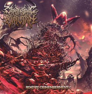 Catastrophic Evolution — Road To Dismemberment (2017)