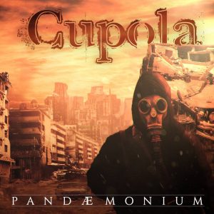 Cupola — Pandæmonium (2015)