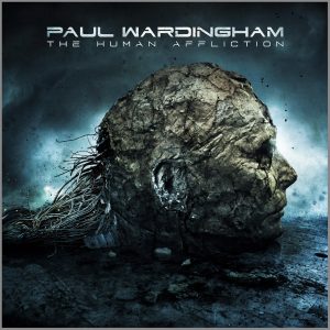 Paul Wardingham — The Human Affliction (2015)