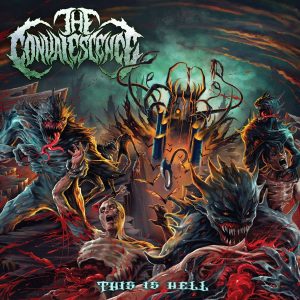 The Convalescence — This Is Hell (2017)