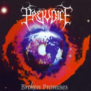 Prejudice — Broken Promises (1998)