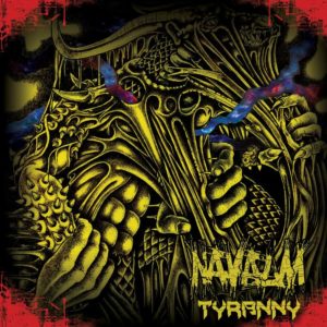 Navalm — Tyranny (2016)