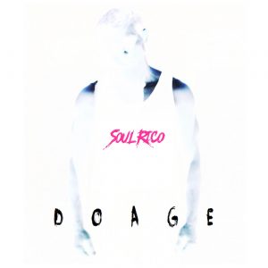 Soul Rico — Doage (2017)