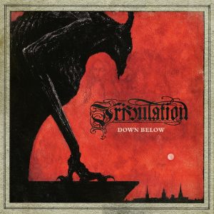Tribulation — Down Below (2018)