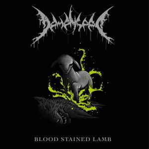 Demenseed — Blood Stained Lamb (2018)