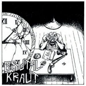 Brutal Kraut — Brutal Kraut (2018)