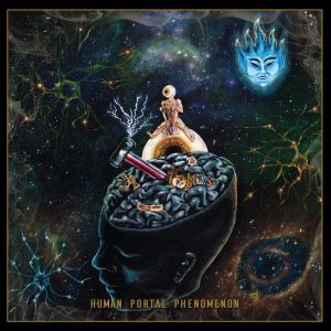 Advent Of Bedlam — Human Portal Phenomenon (2018)