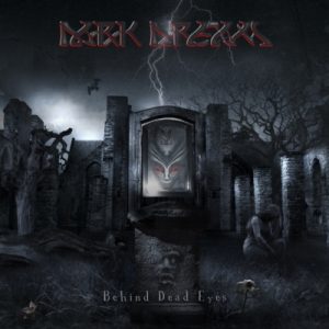 Dark Dream — Behind Dead Eyes (2007)