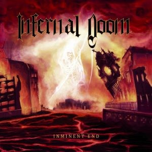 Infernal Doom — Imminent End (2018)