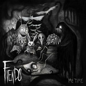 Fiends — Me Time (2018)