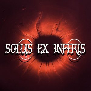 Solus Ex Inferis — Demonic Supremacy (2018)