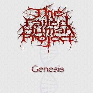 The Failed Human Project — Genesis (2018)