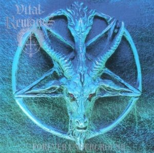 Vital Remains — Forever Underground (1997)