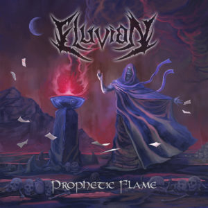 Eluvian — Prophetic Flame (2018)