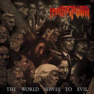 Monstrath — The World Serves To Evil (2018)
