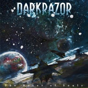 Darkrazor — The River Of Souls (2018)