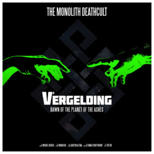 The Monolith Deathcult — V2 - Vergelding (2018)