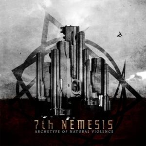 7th Nemesis — Archetype Of Natural Violence (2008)
