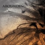 Abounding — When Sought (2019)