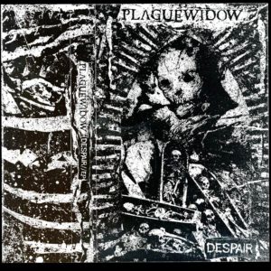 Plague Widow — Despair (2017)