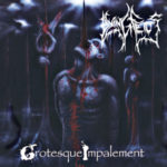 Dying Fetus — Grotesque Impalement (2000)