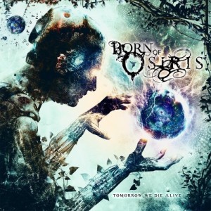 Born Of Osiris - Tomorrow We Die ∆live (2013)