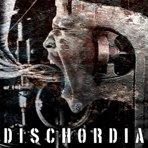 Dischordia - Creator,Destroyer (2011)