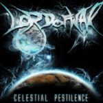 Lord Of War — Celestial Pestilence (2012)