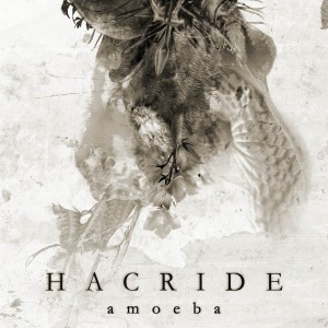 Hacride - Amoeba (2007)